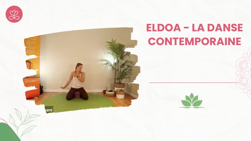 Jour 9. ELDOA - La danse contemporaine avec Julie Cadorette (47 min)